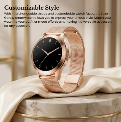 Luxe Galaxy Smartwatch for Women | Stainless Steel Smartwatch | Rose Gold/Silver